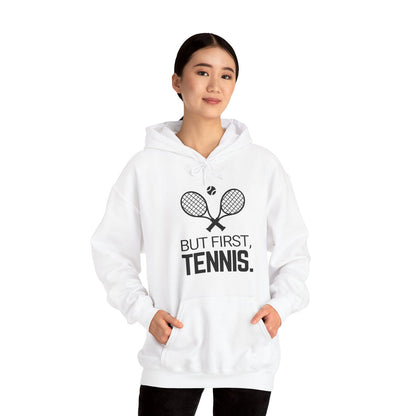 BUT FIRST, TENNIS 2 - Tennis Hoodie - GRANDSLAM PH