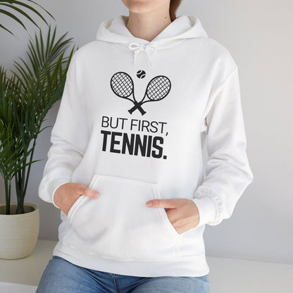 BUT FIRST, TENNIS 2 - Tennis Hoodie - GRANDSLAM PH