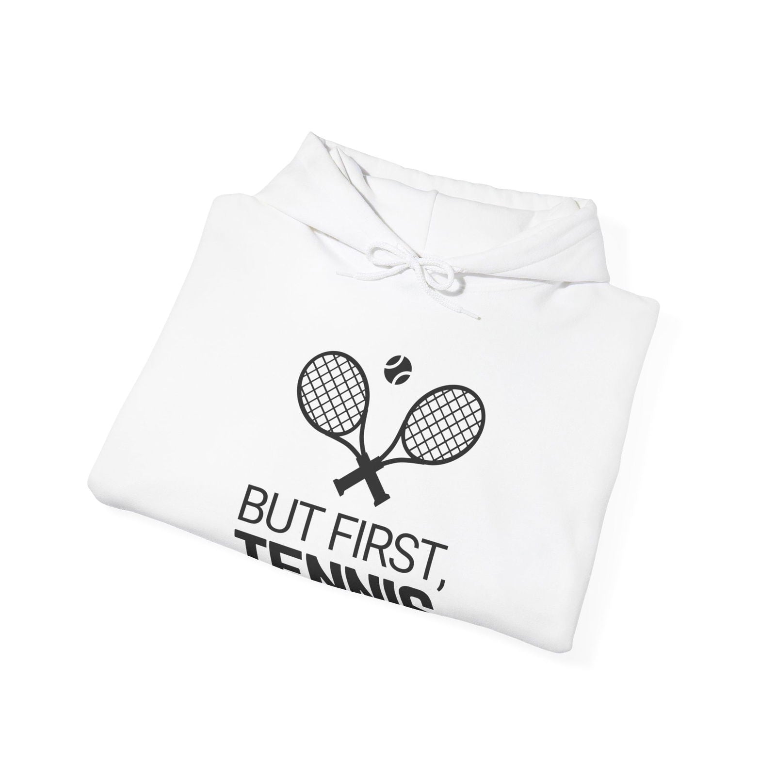 BUT FIRST, TENNIS 2 - Tennis Hoodie - GRANDSLAM PH