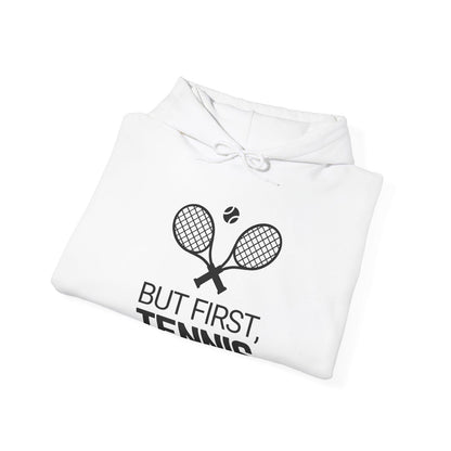 BUT FIRST, TENNIS 2 - Tennis Hoodie - GRANDSLAM PH