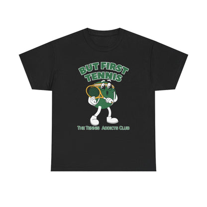 BUT FIRST TENNIS 3 - Tennis (Dri Fit) - GRANDSLAM PH