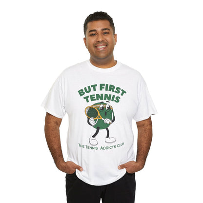 BUT FIRST TENNIS 3 - Tennis (Dri Fit) - GRANDSLAM PH