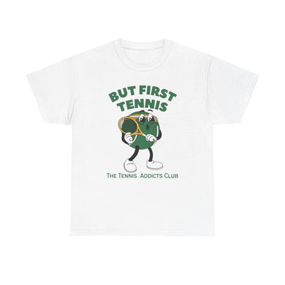 BUT FIRST TENNIS 3 - Tennis (Dri Fit) - GRANDSLAM PH