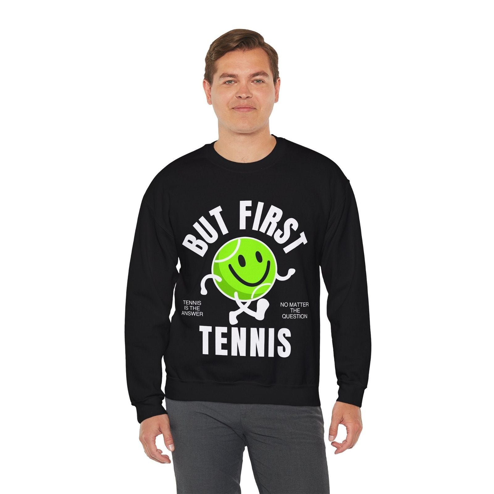 BUT FIRST, TENNIS SWEATSHIRT 1 - GRANDSLAM