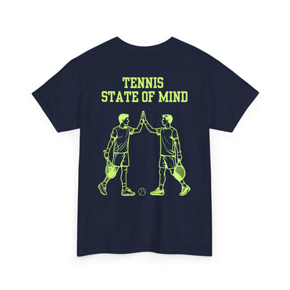 STATE OF MIND - Tennis Basic Tee