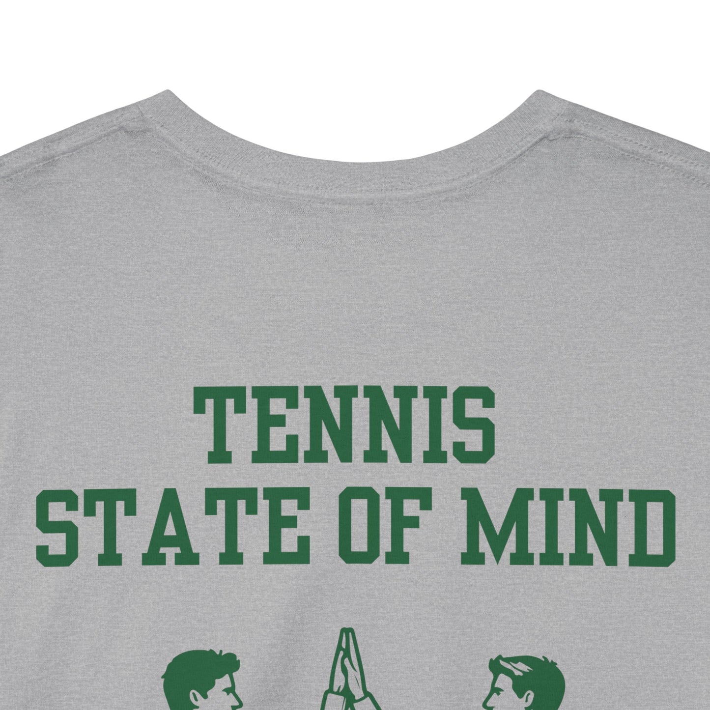 STATE OF MIND - Tennis Basic Tee