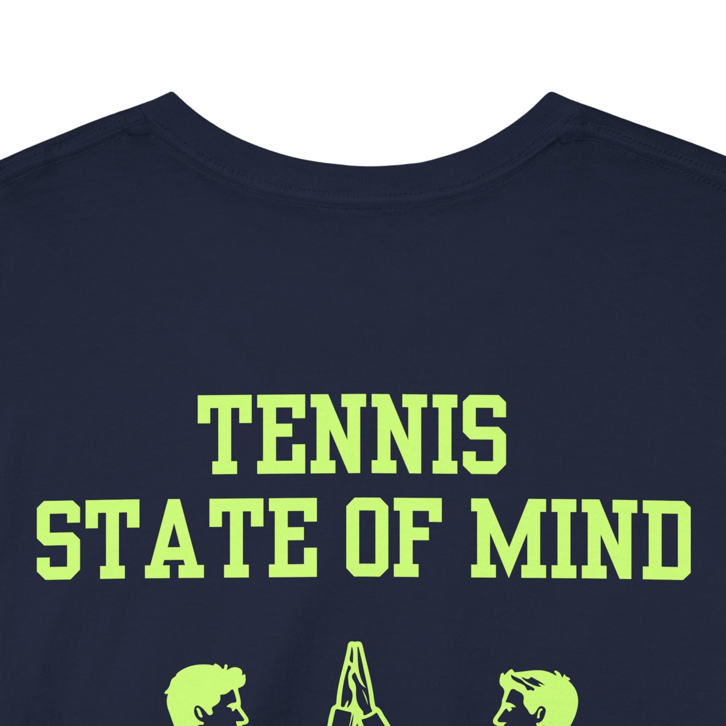 STATE OF MIND - Tennis Basic Tee