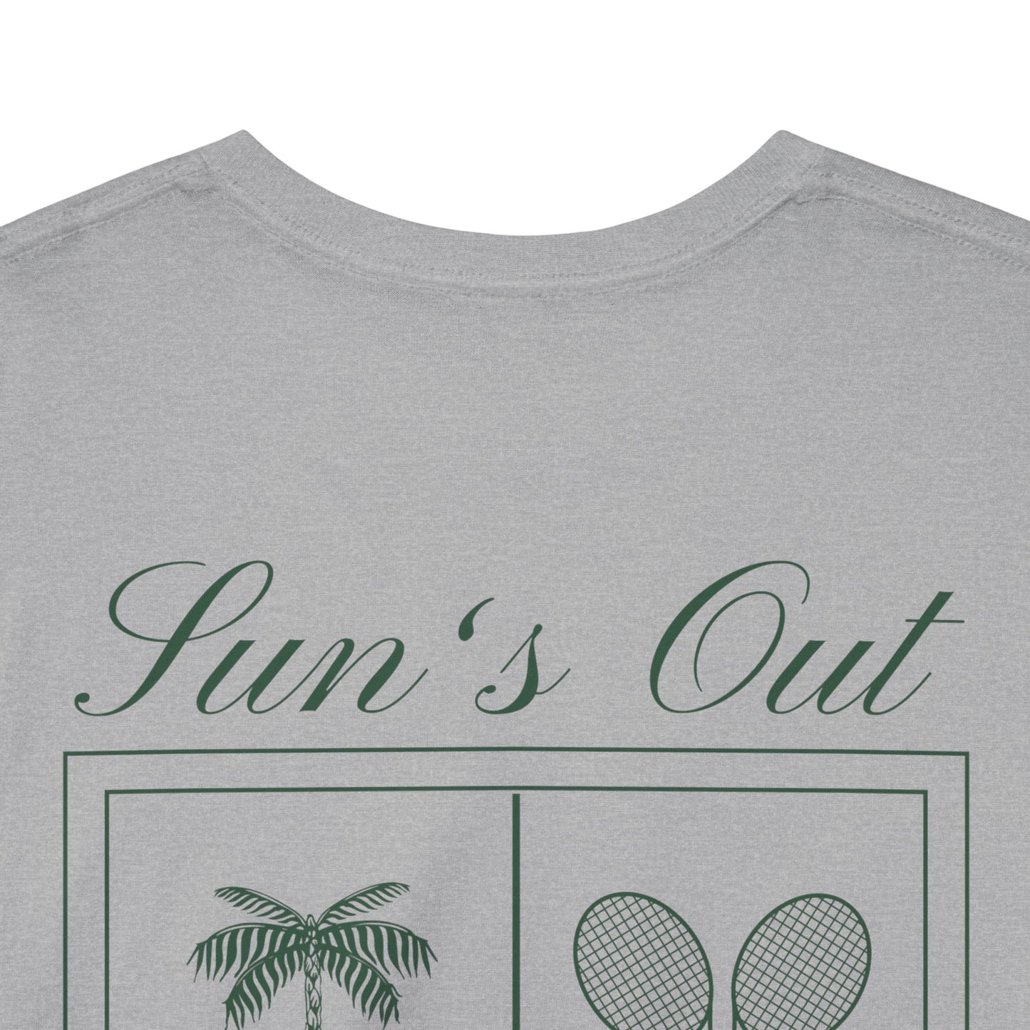 SUN'S OUT - Tennis Basic Tee