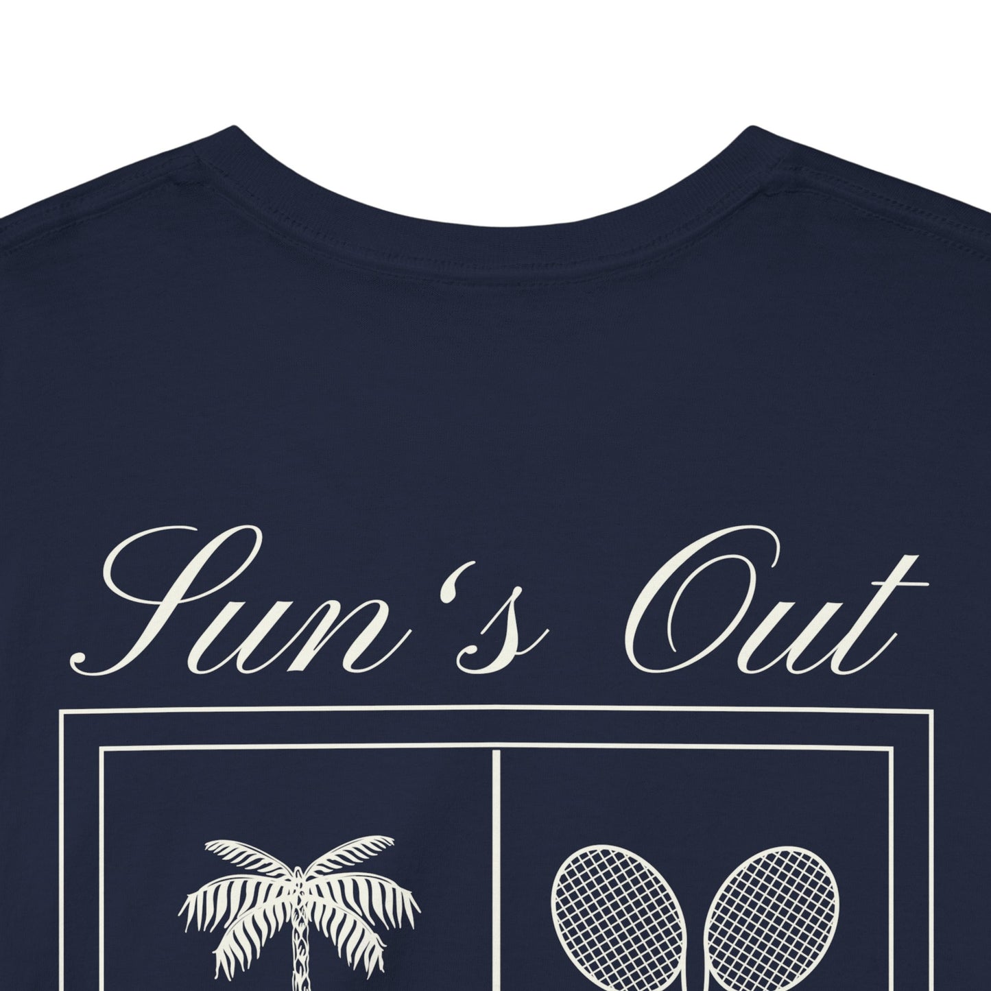 SUN'S OUT - Tennis Basic Tee