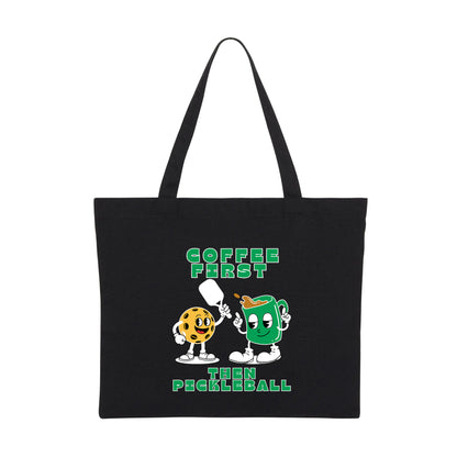 COFFEE FIRST 2 - Pickleball (Tote Bag)