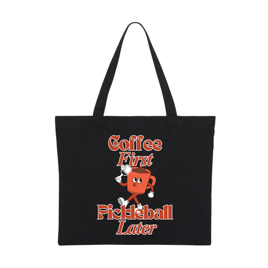 COFFEE FIRST 3 - Pickleball (Tote Bag)