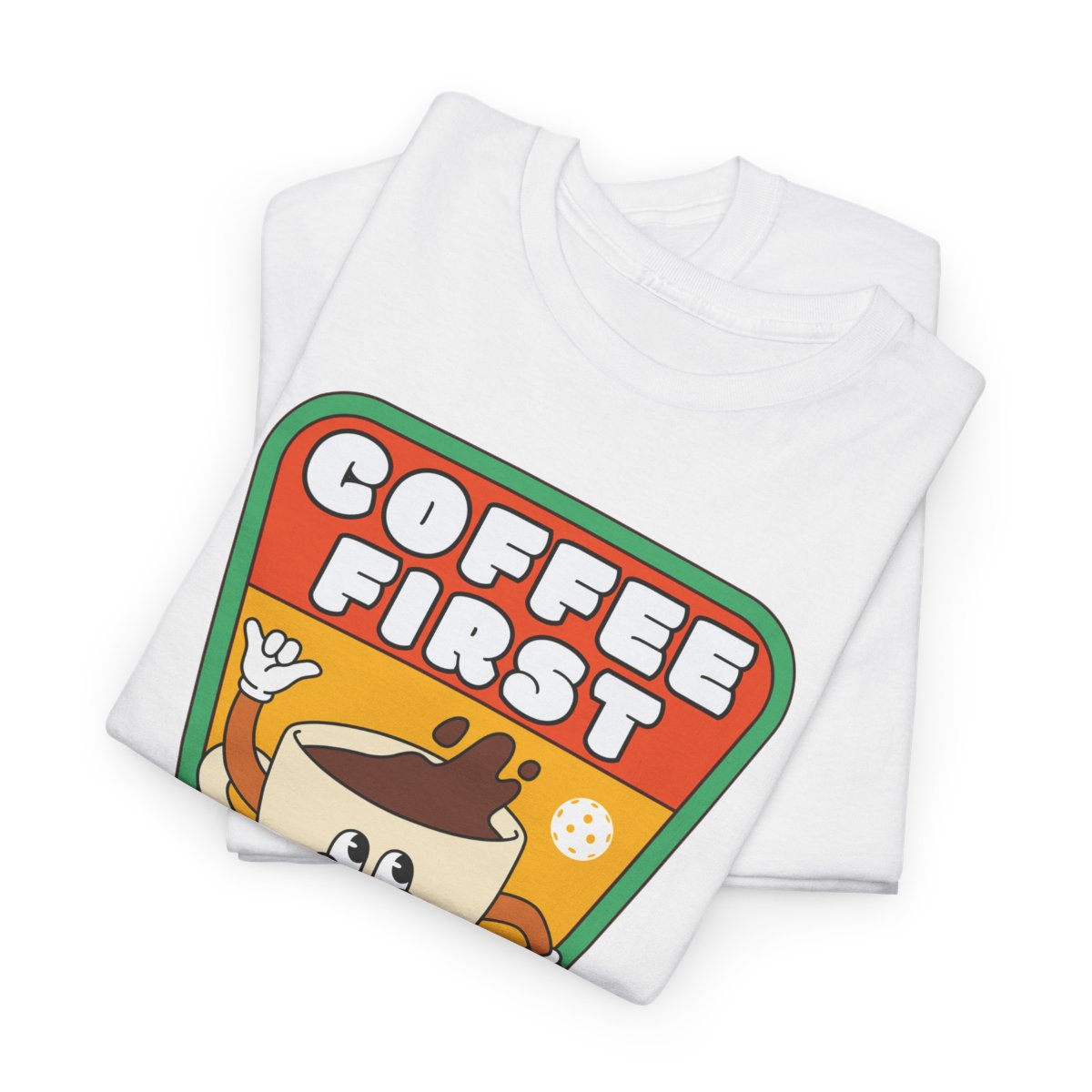 COFFEE FIRST - Pickleball (Dri Fit) - GRANDSLAM PH