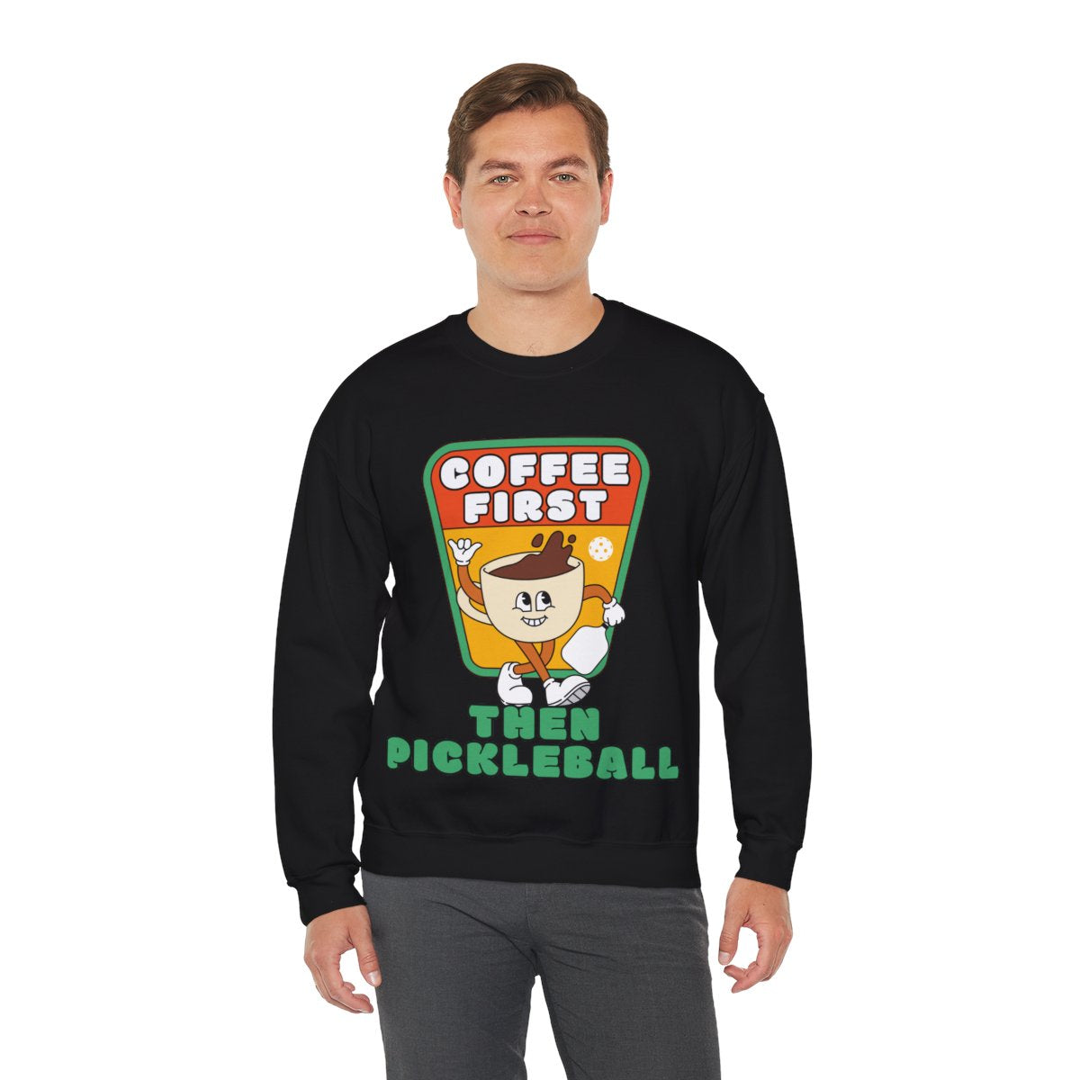 COFFEE FIRST - Pickleball (Sweatshirt) - GRANDSLAM PH