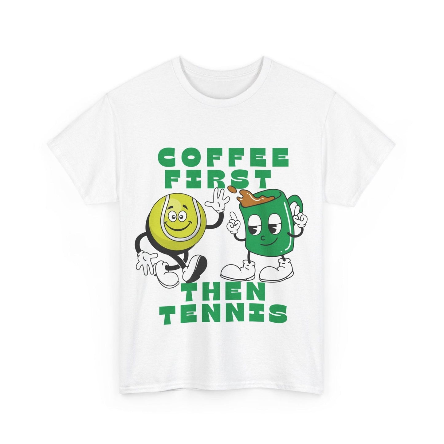 COFFEE FIRST, THEN TENNIS 1 - Tennis Basic Tee - GRANDSLAM PH