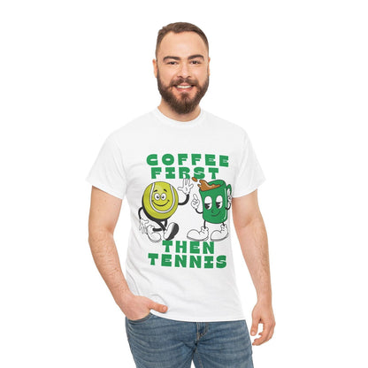 COFFEE FIRST, THEN TENNIS 1 - Tennis Basic Tee - GRANDSLAM PH