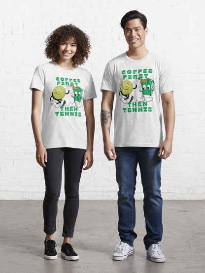COFFEE FIRST, THEN TENNIS 1 - Tennis Basic Tee - GRANDSLAM PH