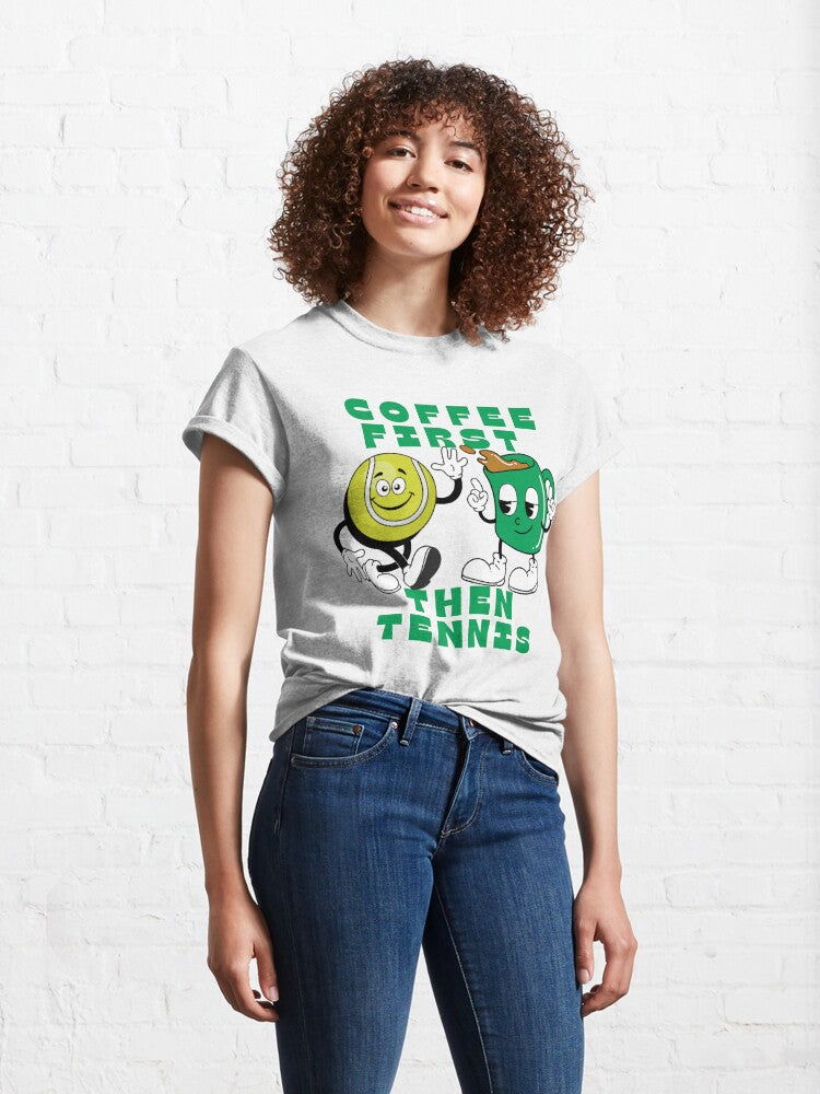 COFFEE FIRST, THEN TENNIS 1 - Tennis Basic Tee - GRANDSLAM PH