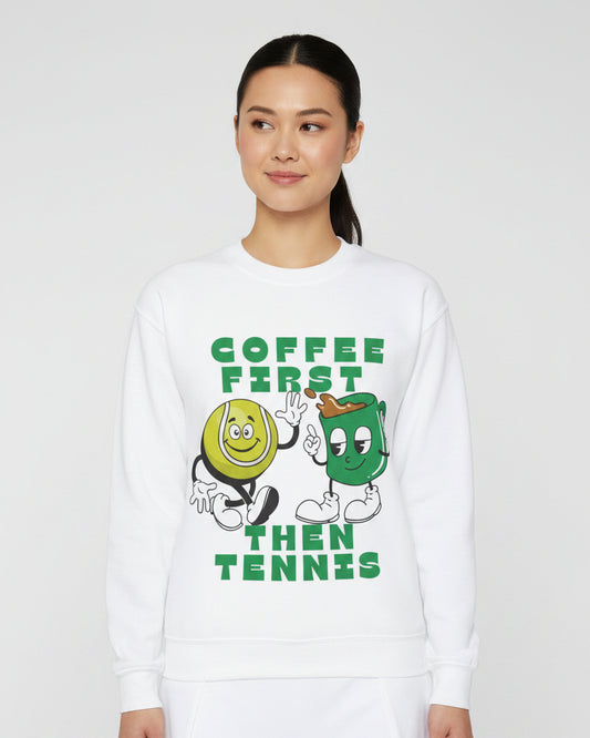 COFFEE FIRST, THEN TENNIS 1 - Tennis Sweatshirt - GRANDSLAM PH