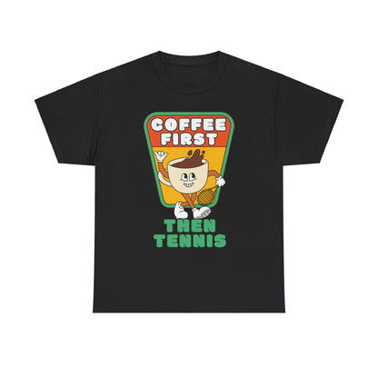 COFFEE FIRST, THEN TENNIS 2 - Tennis (Dri Fit) - GRANDSLAM PH
