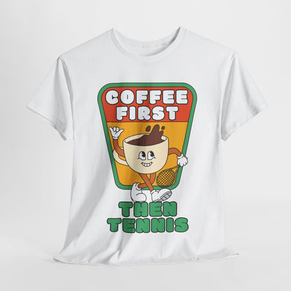 COFFEE FIRST, THEN TENNIS 2 - Tennis (Dri Fit) - GRANDSLAM PH