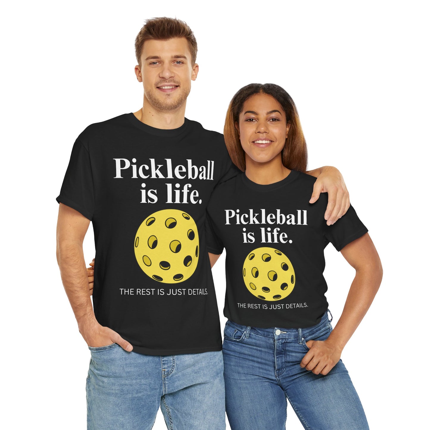 PICKLEBALL IS LIFE - Pickleball (Basic Tee)