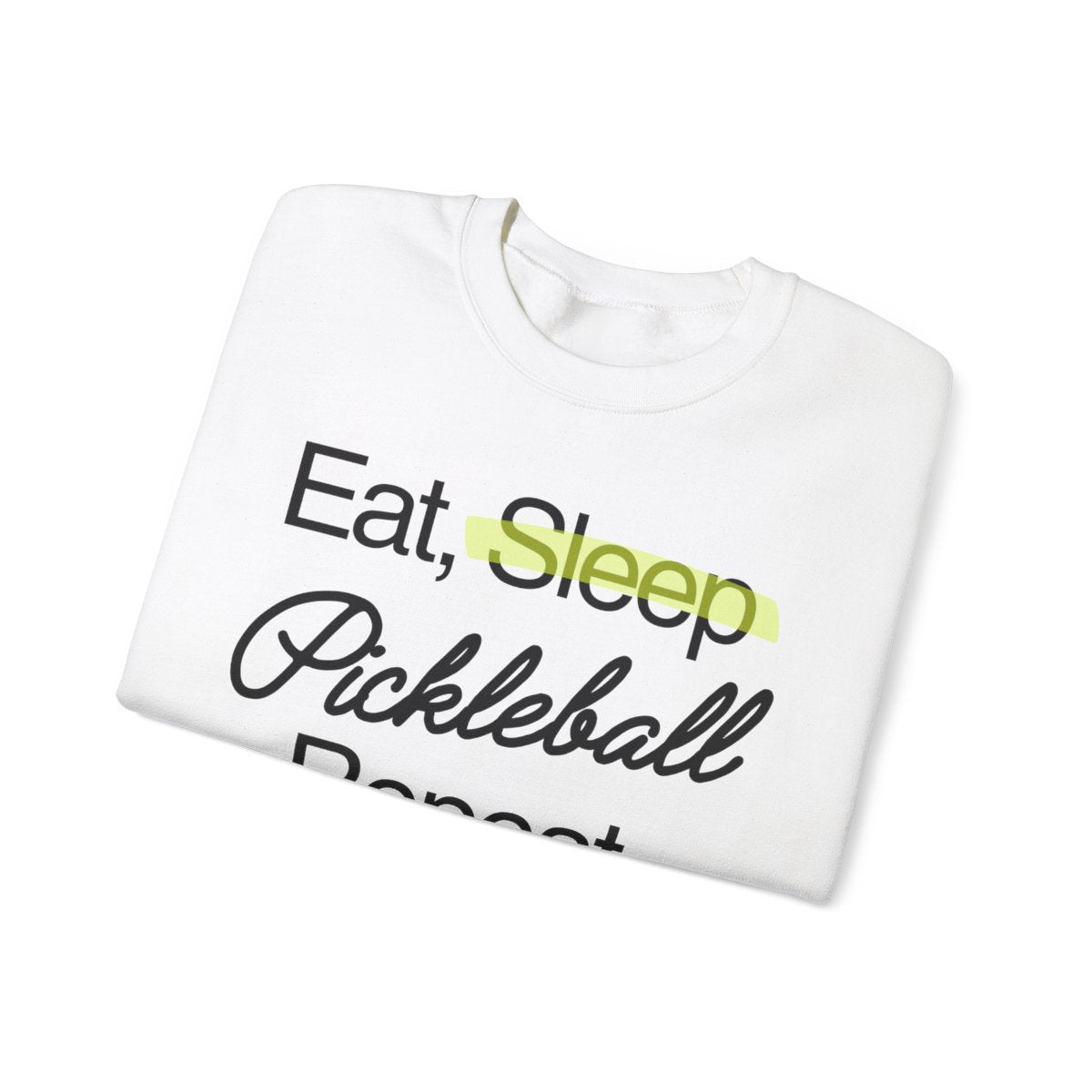 EAT SLEEP - Pickleball (Sweatshirt) - GRANDSLAM PH