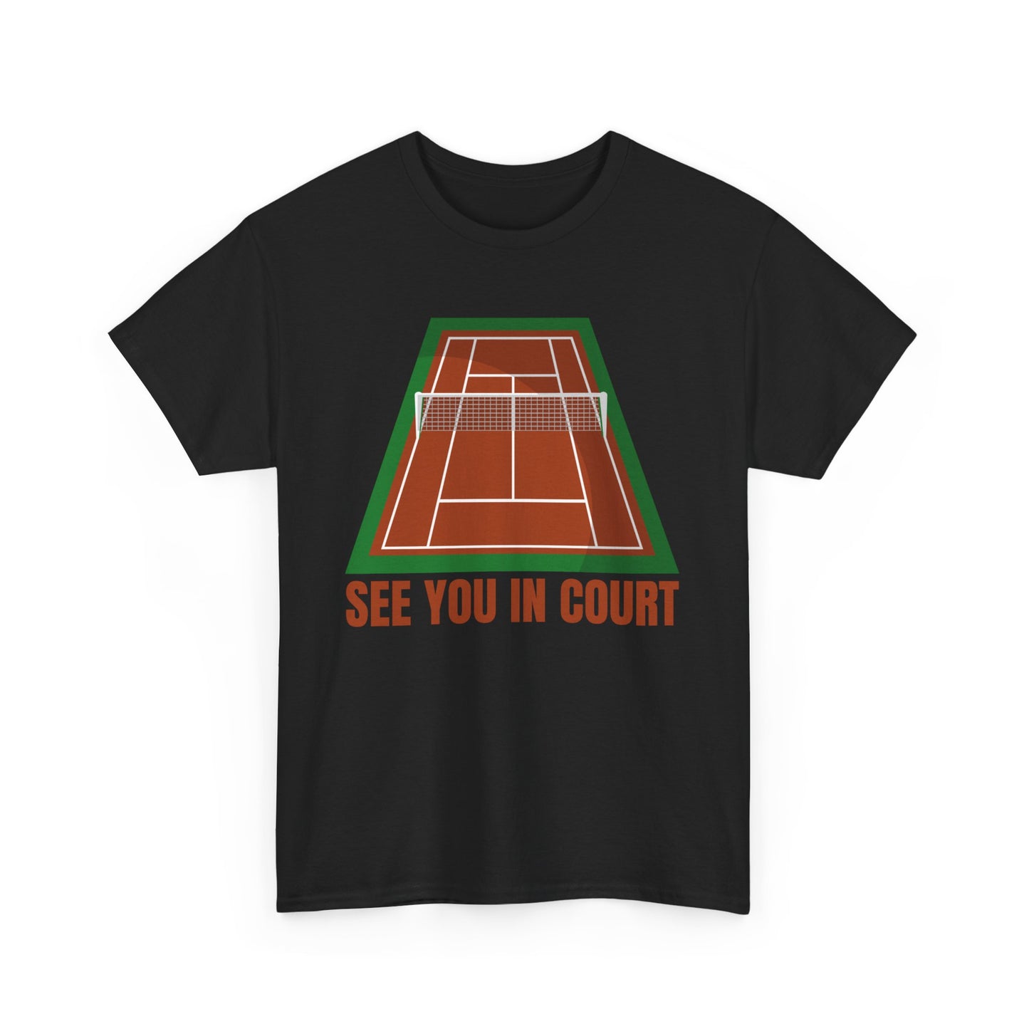 SEE YOU IN COURT 1 - Tennis Basic Tee