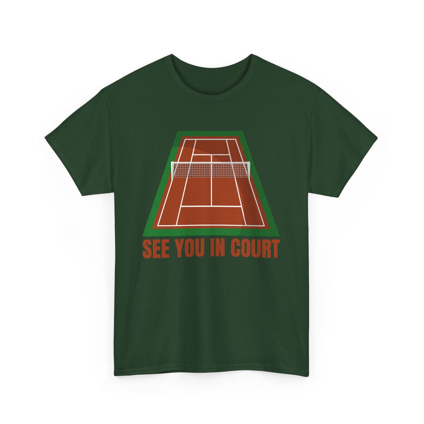 SEE YOU IN COURT 1 - Tennis Basic Tee