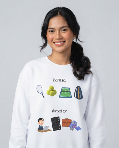 FORCED TO WORK - Tennis (Sweatshirt)