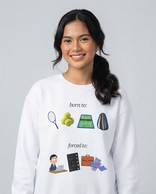 FORCED TO WORK - Tennis (Sweatshirt)