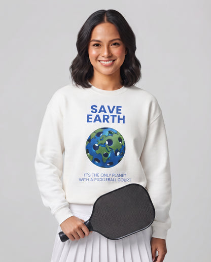 SAVE EARTH - Pickleball (Sweatshirt)