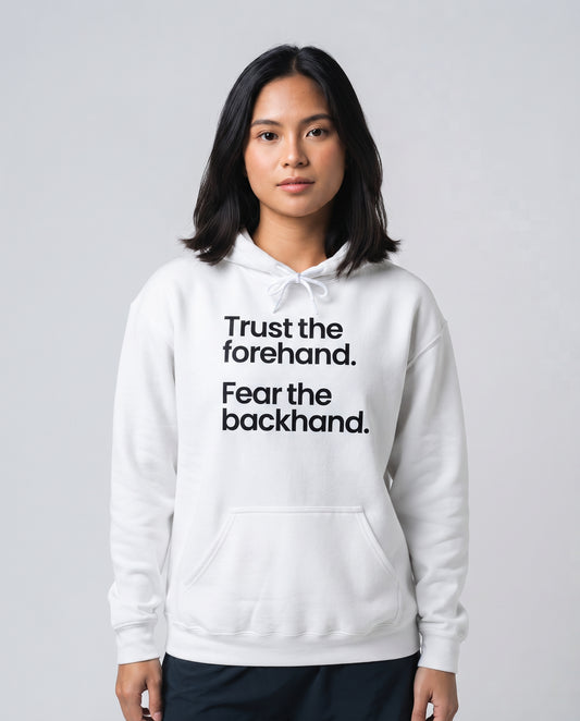 TRUST FOREHAND - Tennis & Pickleball (Hoodie)