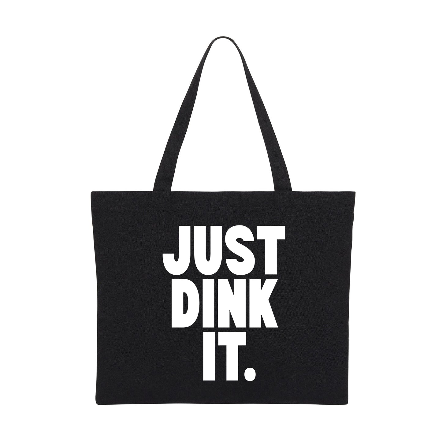 JUST DINK IT 1 - Pickleball (Tote Bag)