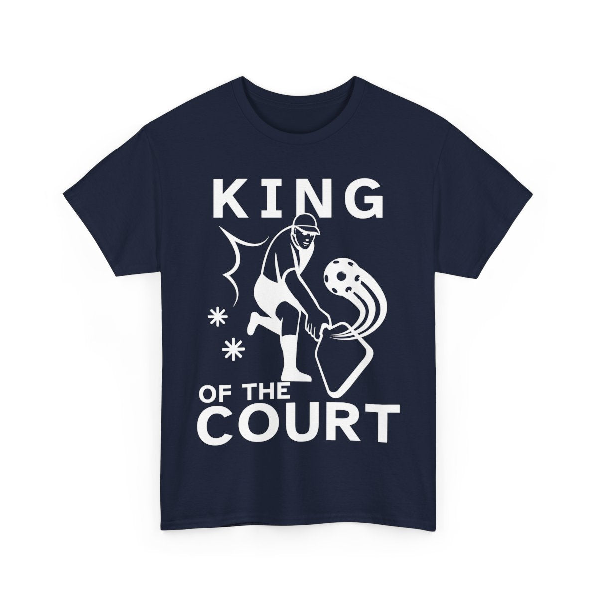 KING OF THE COURT - Pickleball (Basic Tee) - GRANDSLAM PH
