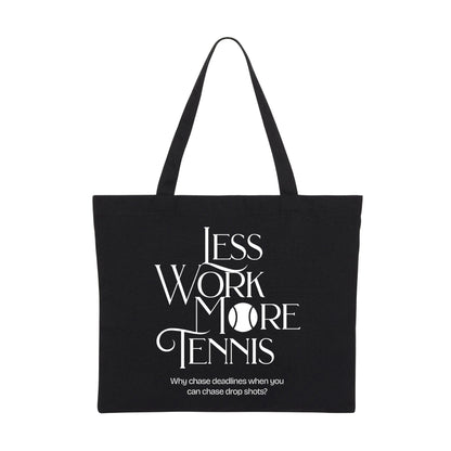 LESS WORK MORE TENNIS 2 - Tennis (Tote Bag)