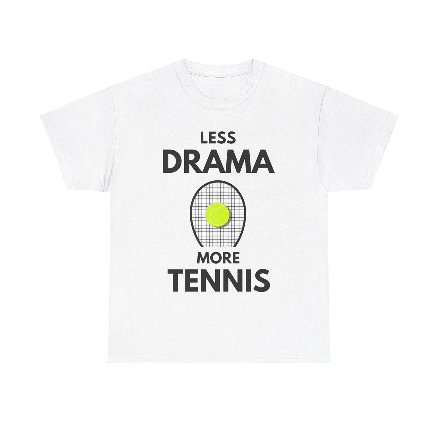 LESS DRAMA, MORE TENNIS - Tennis Basic Tee - GRANDSLAM PH