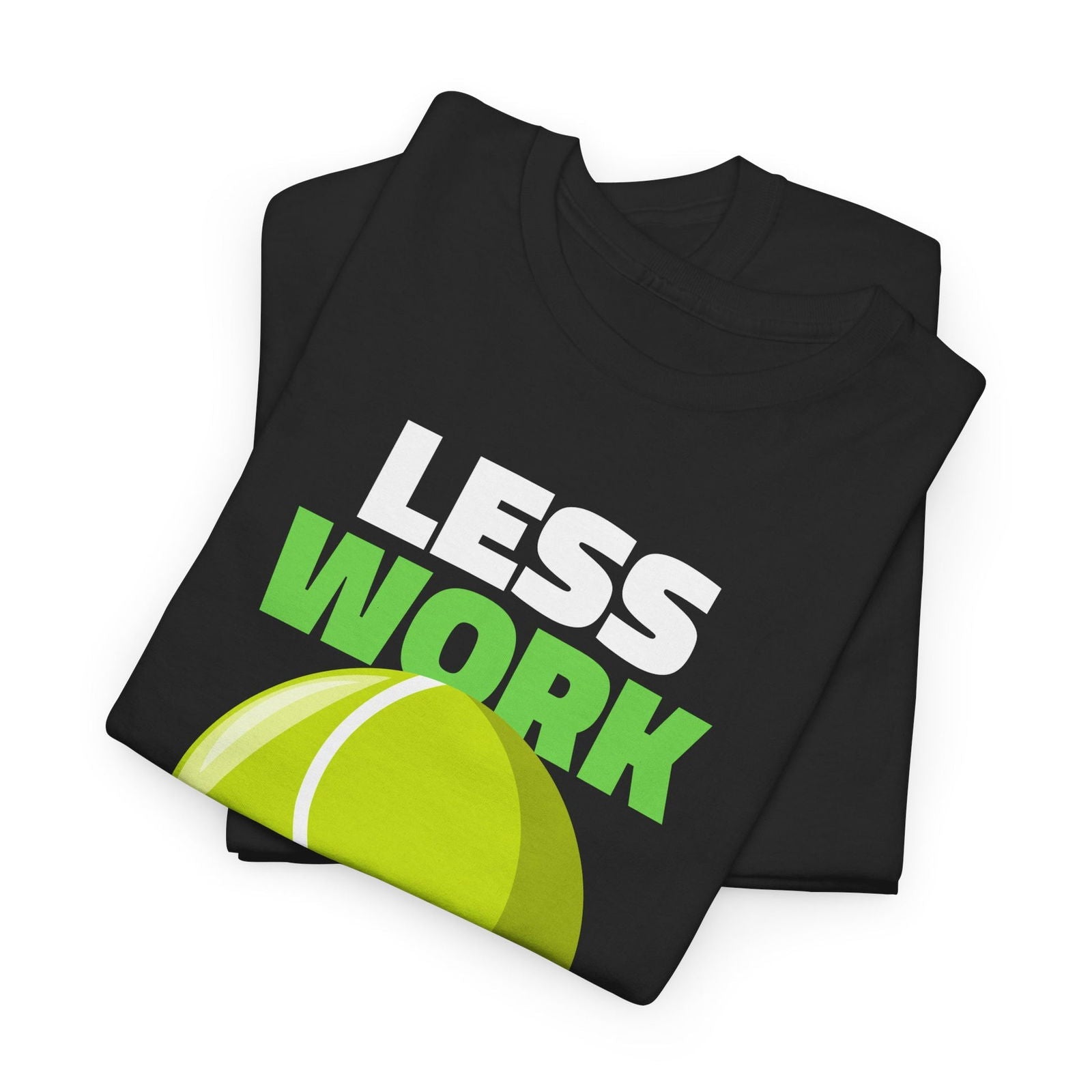 LESS WORK MORE TENNIS - Tennis (Dri Fit) - GRANDSLAM PH