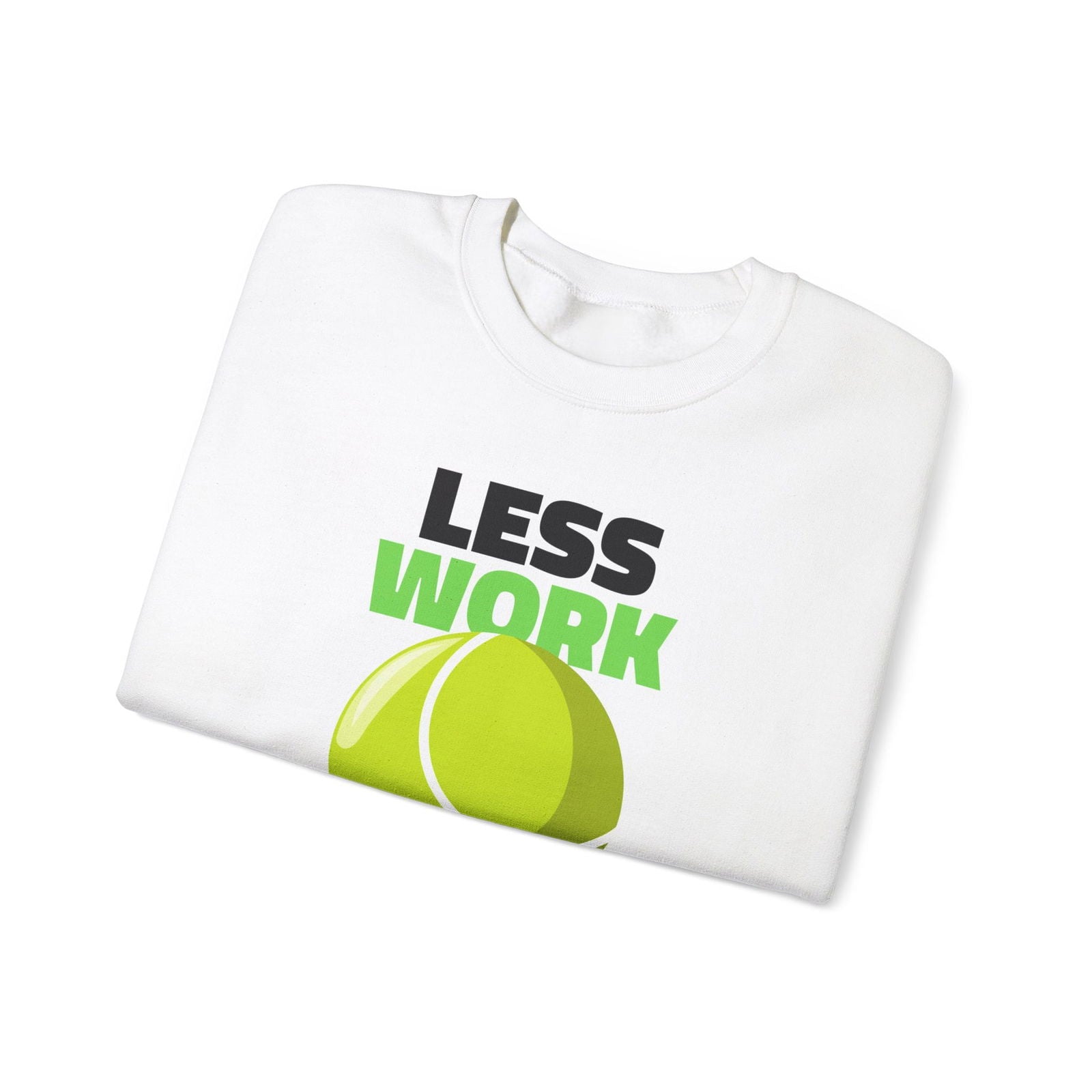 LESS WORK MORE TENNIS - Tennis Sweatshirt - GRANDSLAM PH