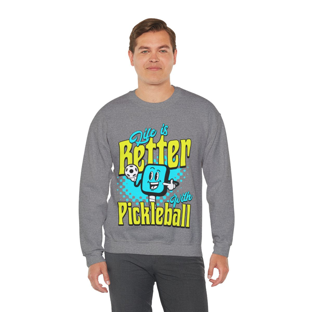 LIFE'S BETTER W/ PICKELBALL 1 - Pickleball (Sweatshirt) - GRANDSLAM PH