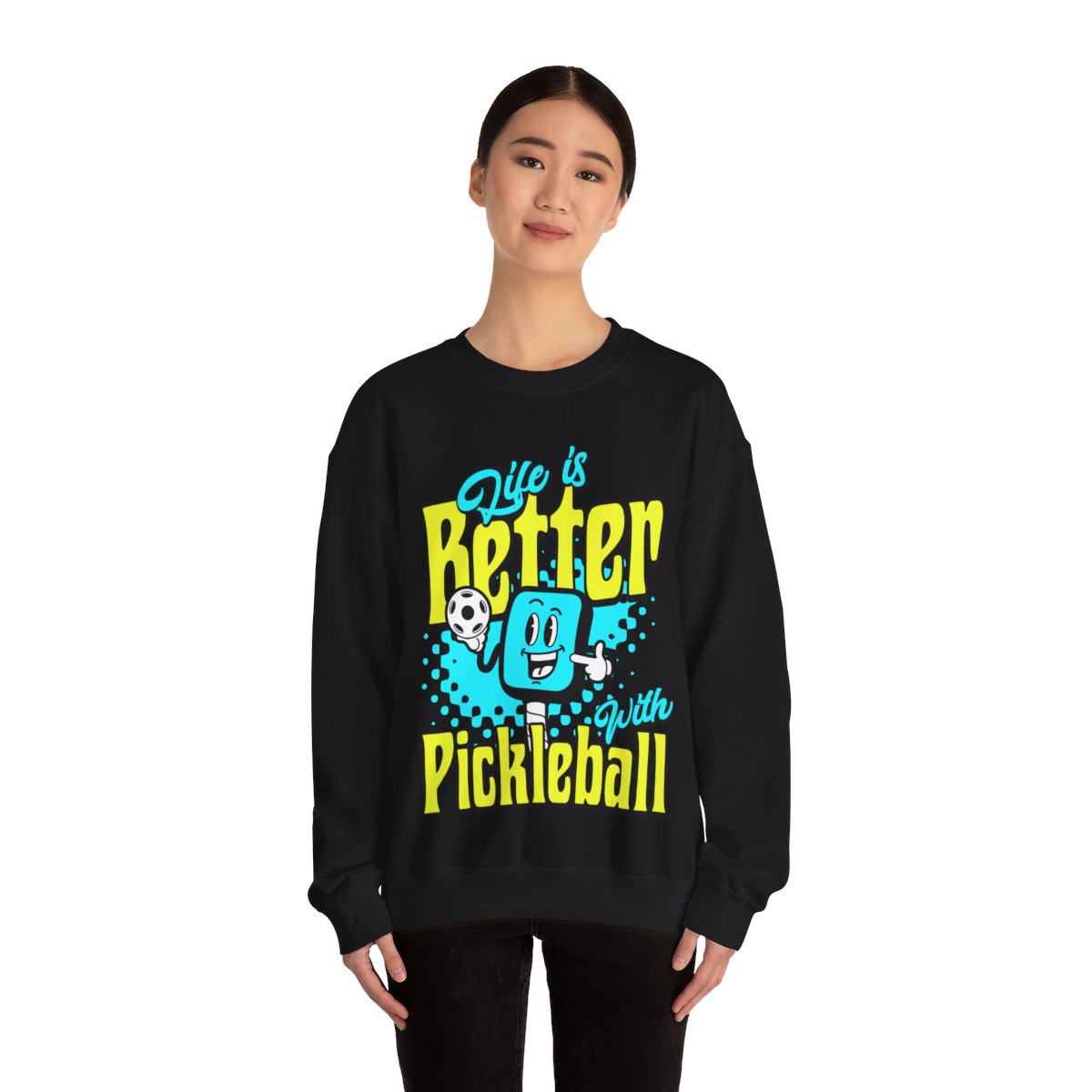 LIFE'S BETTER W/ PICKELBALL 1 - Pickleball (Sweatshirt) - GRANDSLAM PH