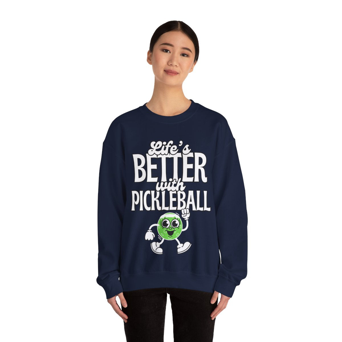 LIFE'S BETTER W/ PICKLEBALL 2 - Pickleball (Sweatshirt) - GRANDSLAM PH