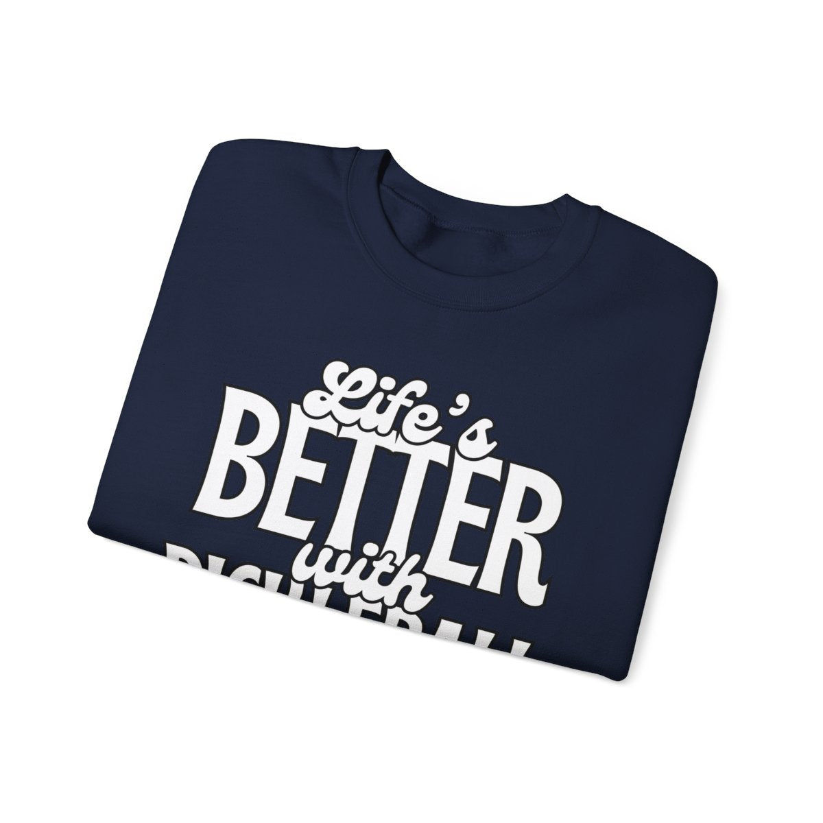 LIFE'S BETTER W/ PICKLEBALL 2 - Pickleball (Sweatshirt) - GRANDSLAM PH