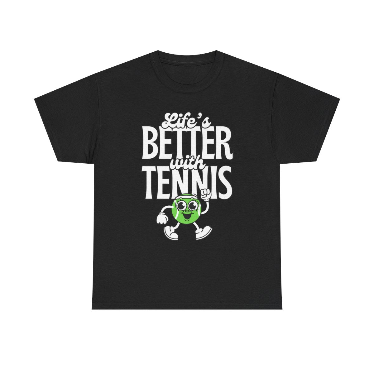 LIFE'S BETTER WITH TENNIS - Tennis (Dri Fit) - GRANDSLAM PH