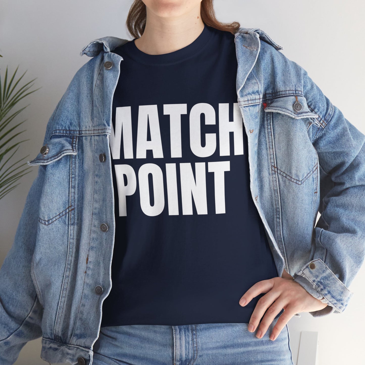 MATCH POINT - Tennis Basic Tee