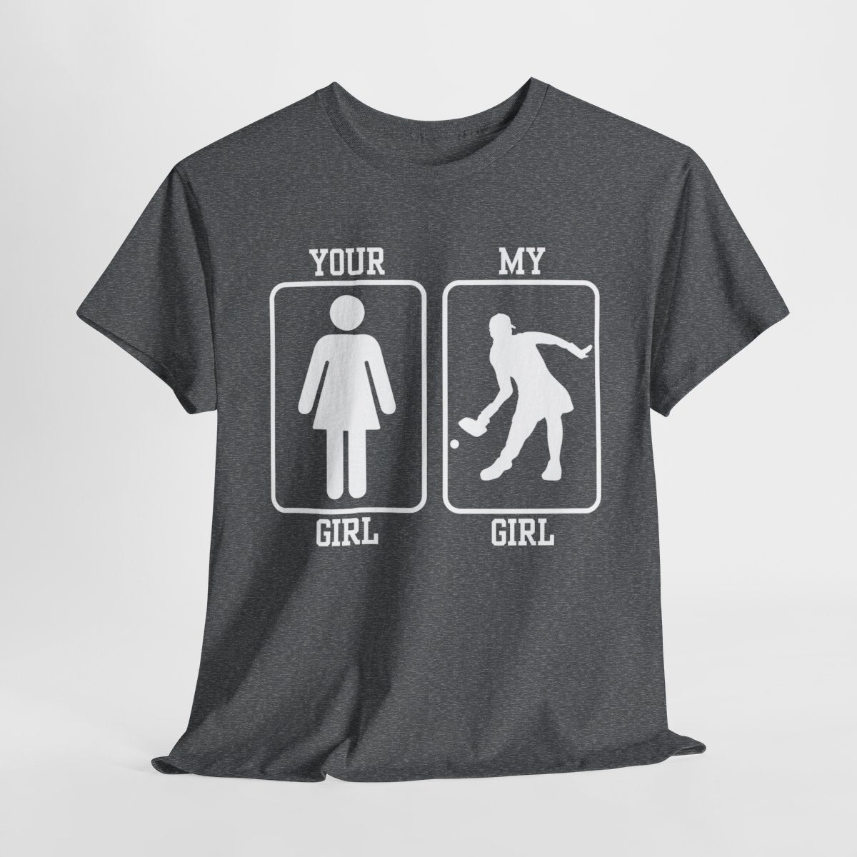 MY GIRL - Pickleball (Basic Tee) - GRANDSLAM PH