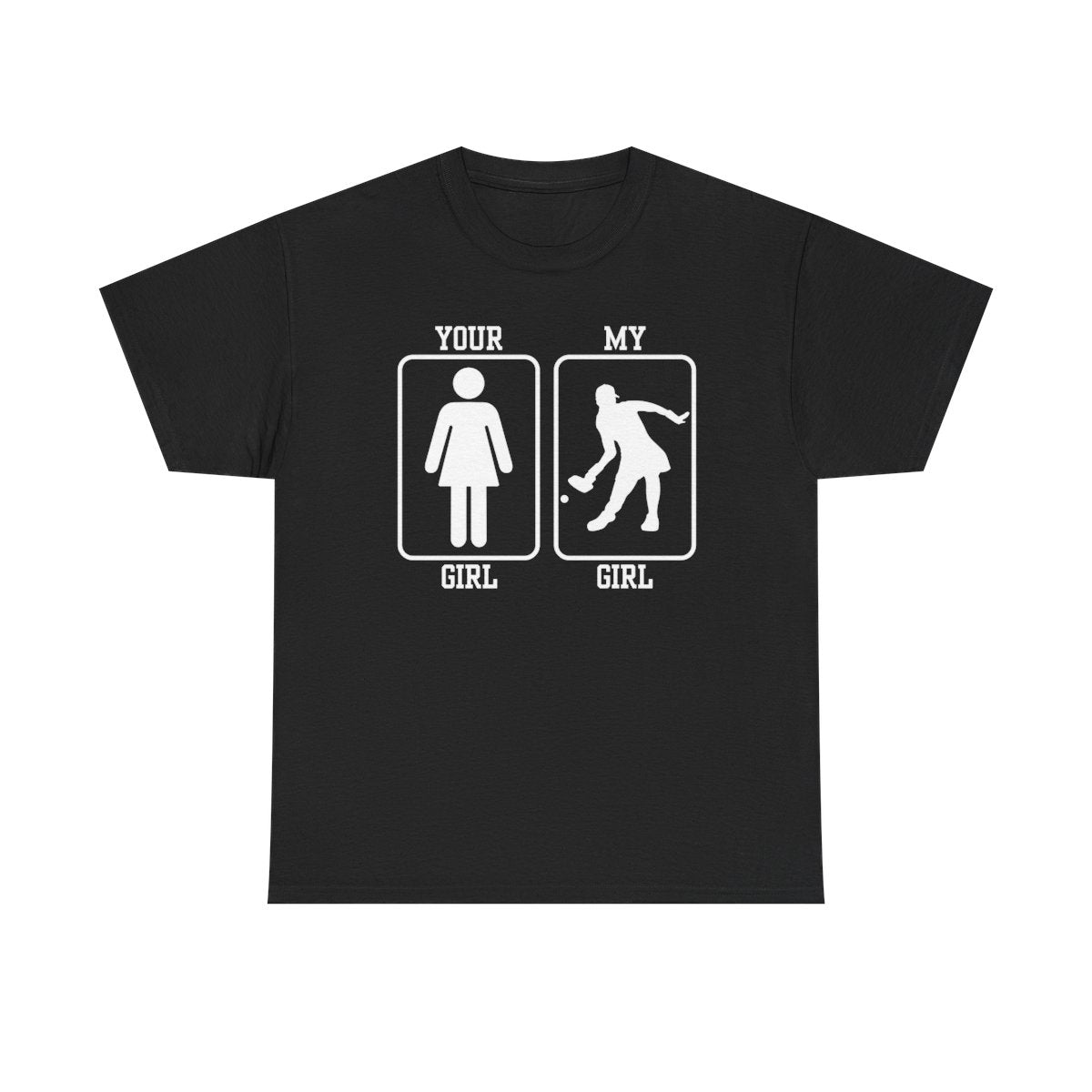 MY GIRL - Pickleball (Basic Tee) - GRANDSLAM PH