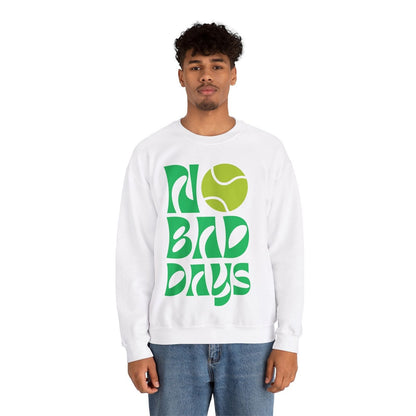 NO BAD DAYS SWEATSHIRT - GRANDSLAM