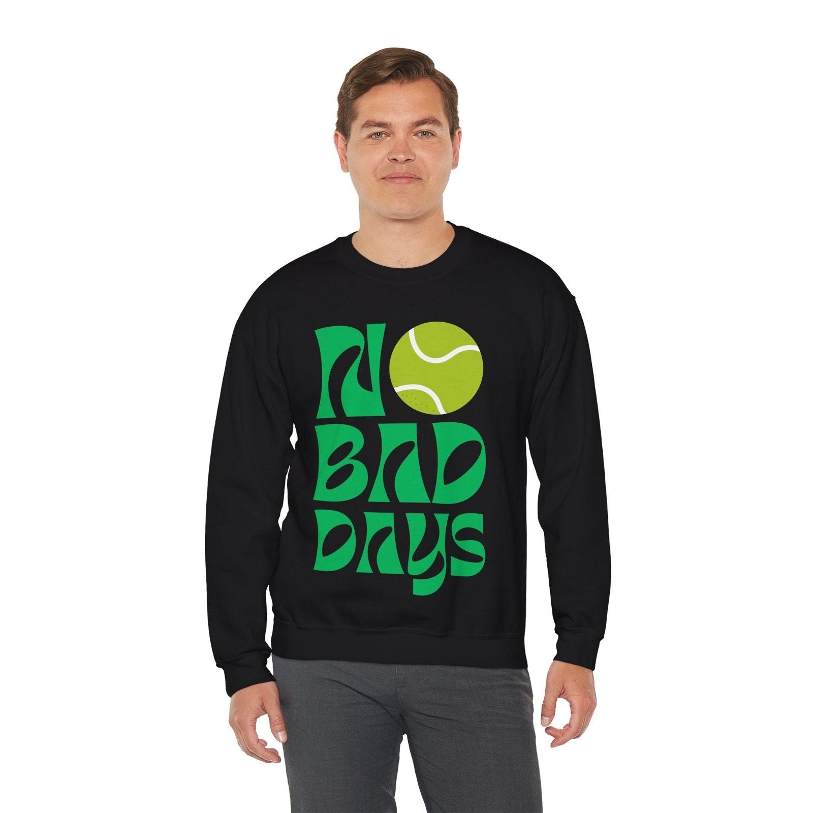 NO BAD DAYS SWEATSHIRT - GRANDSLAM