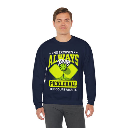 NO EXCUSES - Pickleball (Sweatshirt) - GRANDSLAM PH