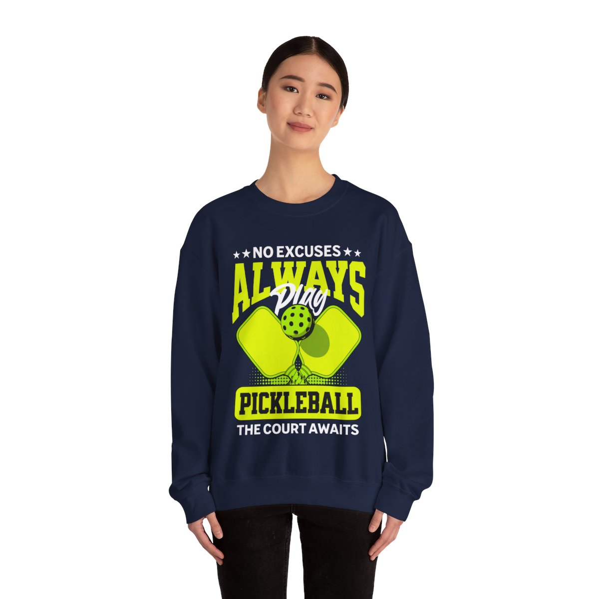 NO EXCUSES - Pickleball (Sweatshirt) - GRANDSLAM PH
